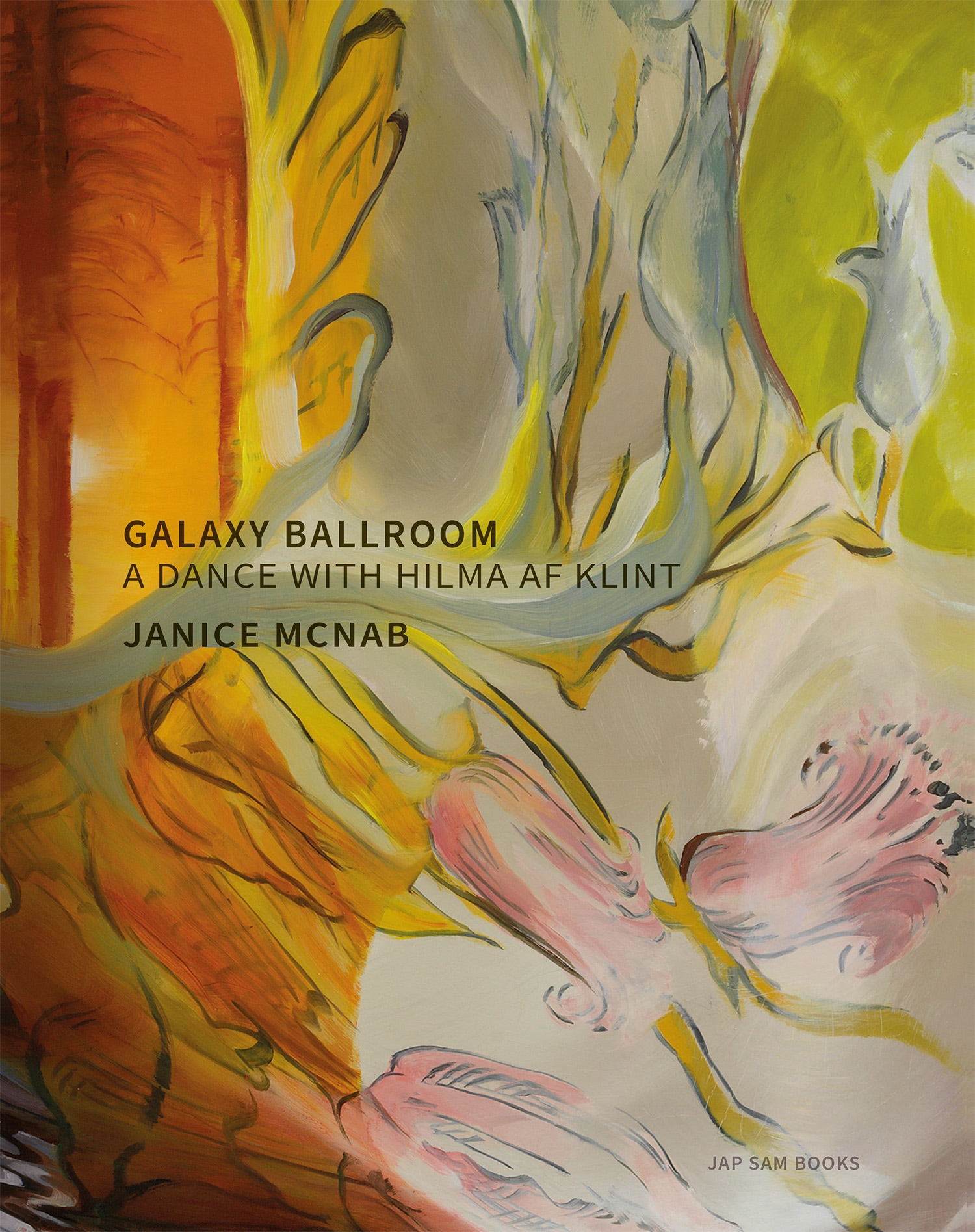 Janice McNab - Monograph: ‘Galaxy Ballroom – a Dance with Hilma af Klint’.